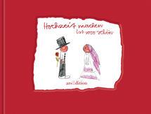 Hochzeit Machen Ist So Schn